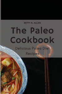 The Paleo Cookbook