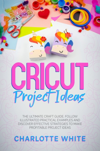 Cricut Project Ideas
