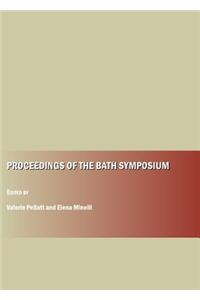 Proceedings of the Bath Symposium
