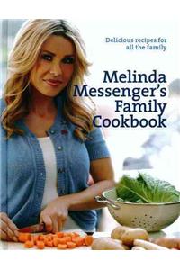 Melinda Messenger's Family Cookbook