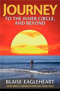 Journey to the Inner Circle, And Beyond