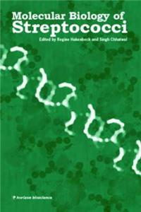 Molecular Biology of Streptococci