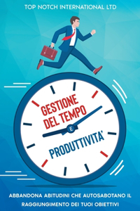 Gestione del tempo e produttivita