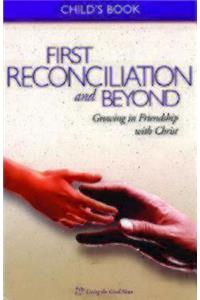 First Reconciliation and Beyond, Child's Book: Growing in Friendship with Christ