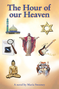 The hour of our heaven