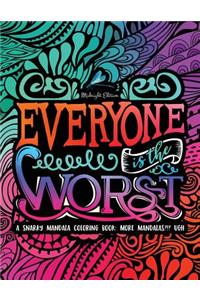 A Snarky Mandala Coloring Book