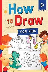 How to Draw for Kids