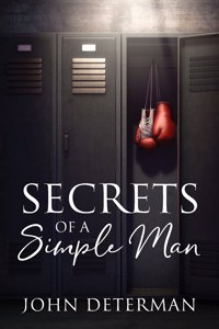 Secrets of a Simple Man