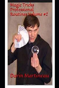 Magic Tricks Professional Routines Volume #2