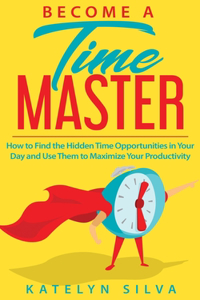 Become a Time Master