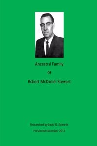 Ancestral Family of Robert McDaniel Stewart