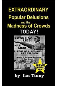 Extraordinary Popular Delusions and the Madness of Crowds Today