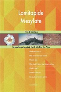 Lomitapide Mesylate; Third Edition