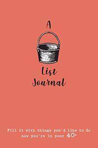 Bucket List Journal (for your 40s)