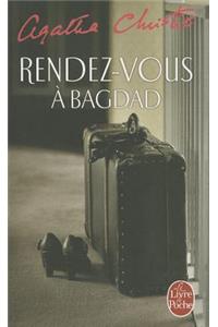 Rendez-Vous a Bagdad