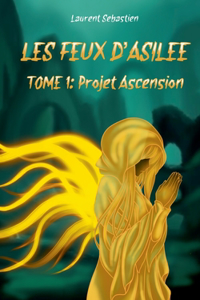 Les Feux D'Asilée