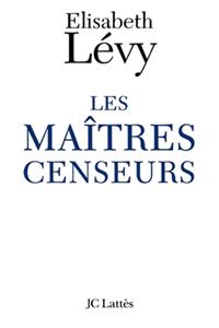 Les maîtres censeurs