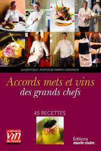 Accords Mets Et Vins Des Grands Chefs