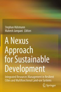 Nexus Approach for Sustainable Development