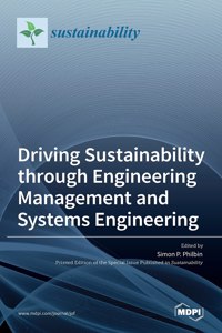 Driving Sustainability through Engineering Management and Systems Engineering