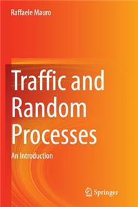 Traffic and Random Processes