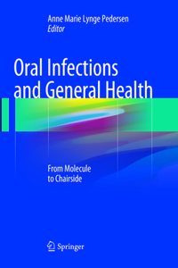 Oral Infections and General Health