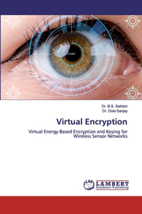 Virtual Encryption