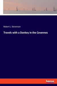 Travels with a Donkey in the Cevennes