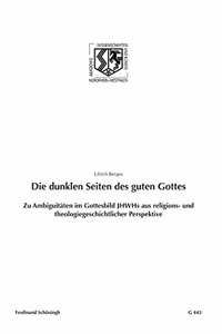 Die Dunklen Seiten Des Guten Gottes