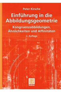 Einführung in Die Abbildungsgeometrie