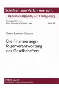 Die Finanzierungsfolgenverantwortung Des Gesellschafters