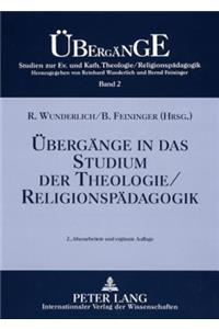 Uebergaenge in das Studium der Theologie/Religionspaedagogik