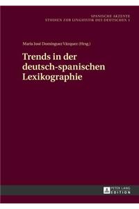 Trends in Der Deutsch-Spanischen Lexikographie