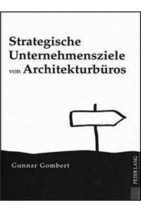 Strategische Unternehmensziele Von Architekturbueros