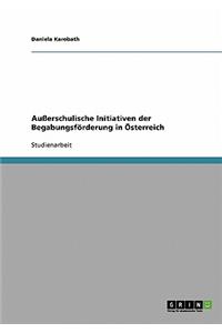 Außerschulische Initiativen der Begabungsförderung in Österreich