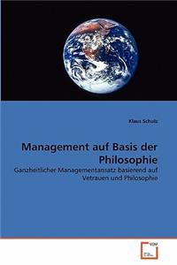 Management auf Basis der Philosophie