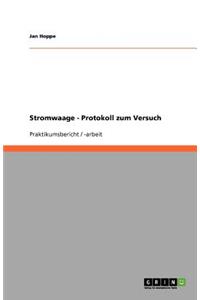 Stromwaage - Protokoll zum Versuch