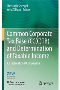 Common Corporate Tax Base (Cc(c)Tb) and Determination of Taxable Income