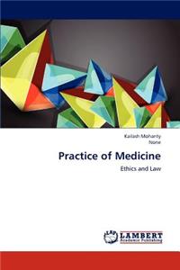 Practice of Medicine