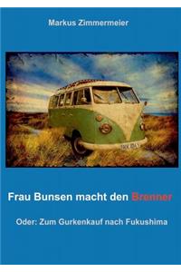 Frau Bunsen macht den Brenner