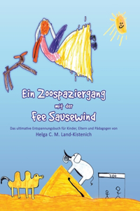 Zoospaziergang mit der Fee Sausewind