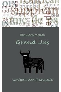 Grand Jus