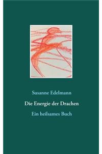Die Energie der Drachen