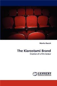 The Kiarostami Brand