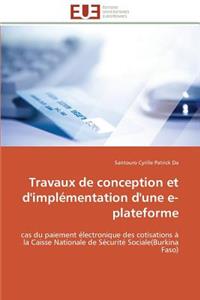 Travaux de Conception Et d'Implémentation d'Une E-Plateforme