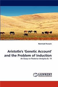 Aristotle's 'Genetic Account' and the Problem of Induction