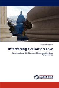 Intervening Causation Law