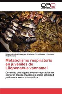 Metabolismo respiratorio en juveniles de Litopenaeus vannamei