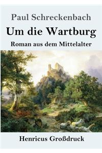 Um die Wartburg (Großdruck)