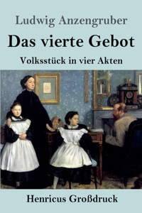 Das vierte Gebot (Großdruck)